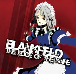 Blankfield : The Edge of the Knife